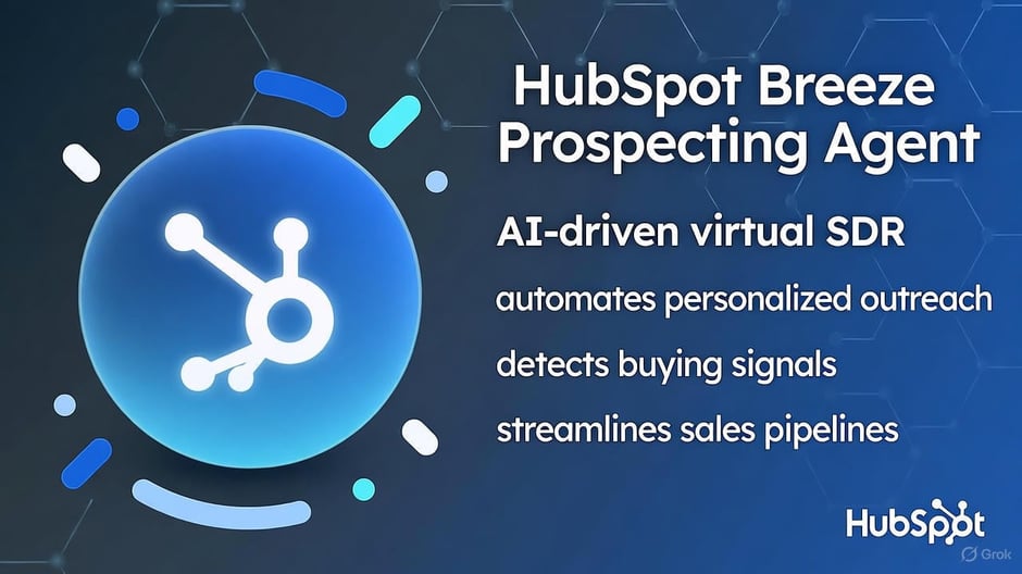 "HubSpot Breeze Prospecting Agent illustration: AI-driven virtual SDR automating personalized outreach, detecting buying signals, and streamlining sales pipelines for small businesses and startups."